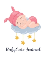 BabyCare Journal 1709830522 Book Cover
