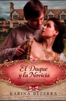 El Duque Y la Novicia: Serie Los Cramptons-Libro 01 (Los Cramptons (Serie de Época)) (Spanish Edition) B0FHWNN1ST Book Cover