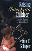 Raising Interfaith Children 082451632X Book Cover