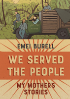 We Served the People: My Mother's Stories 1684155045 Book Cover