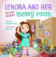 Lenora and Her Super Duper Messy Room B0F6NRGZ1D Book Cover