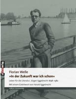 In Der Zukunft War Ich Schon 3869060964 Book Cover