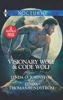 Visionary Wolf & Code Wolf: A 2-in-1 Collection 1335219994 Book Cover