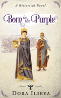 Born in the Purple 1674565771 Book Cover