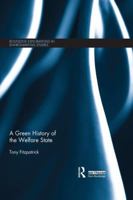 A Green History of the Welfare State 0367030187 Book Cover