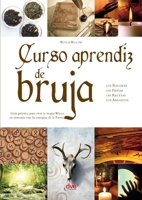 Aprendiz de bruja. Los rituales, las fiestas, las recetas, los amuletos 8431539631 Book Cover