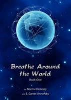 Breathe Around the World Book 1 1257020250 Book Cover