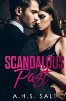 Scandalous Past B0CKGL8NBH Book Cover