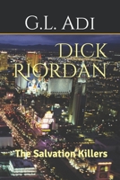 Dick Riordan: The Salvation Killers 1656855054 Book Cover