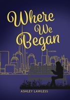 Where We Began 1960146408 Book Cover