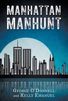 Manhattan Manhunt 1684983347 Book Cover