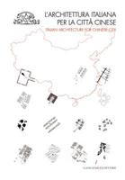 Italian Architecture for Chinese City 8849220278 Book Cover