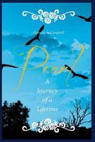 Pearl a Journey of a Lifetime 1628383291 Book Cover
