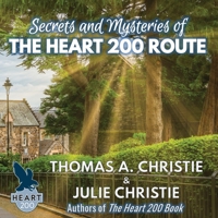 Secrets and Mysteries of the Heart 200 Route 1739854306 Book Cover