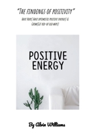 The findings of positivity B0C6BZ8HM3 Book Cover
