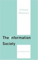 The Information Society: An Introduction 0761949488 Book Cover