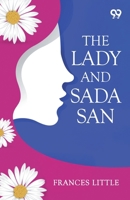 The Lady And Sada San 9378307140 Book Cover