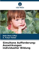Simultane Aufforderung: Auswirkungen individueller Bildung (German Edition) 6209704638 Book Cover