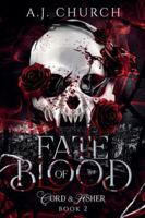 Fate of Blood (Cord & Asher) B0G4W4F2RB Book Cover