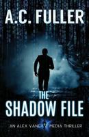 The Shadow File 1978477554 Book Cover