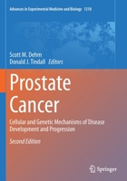 Prostate Cancer: Cellular and Genetic Mechanisms of Disease Development and Progression 3030326551 Book Cover