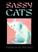 Sassy Cats 1770468978 Book Cover