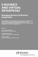 E-Business and Virtual Enterprises - Managing Business-to-Business Cooperation (International Federation For Information Processing Volume 184) (IFIP International ... Federation for Information Proce 0792372050 Book Cover