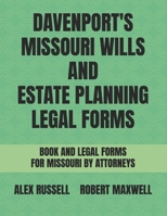 Davenport's Missouri Wills And Estate Planning Legal Forms B0BRYZNH7L Book Cover