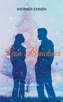 Leon Bruckner: Willenlos (German Edition) 3758314135 Book Cover