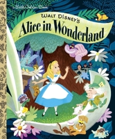 WALT DISNEY'S ALICE IN WONDERLAND [ Adapted by Al Dempster from the Motion Picture - A BIG GOLDEN BOOK ] 0786834765 Book Cover