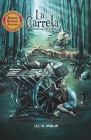 La carreta: La ignorancia de lo obvio (Spanish Edition) B0GHJFNMRB Book Cover