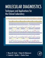 Molecular Diagnostics: Techniques and Applications for the Clinical Laboratory 0123694280 Book Cover