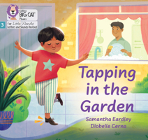 Tapping in the Garden: Phase 3 Set 2 Blending Practice 0008668329 Book Cover