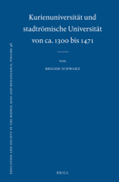 Kurienuniversit�t Und Stadtr�mische Universit�t Von Ca. 1300 Bis 1471 9004235892 Book Cover