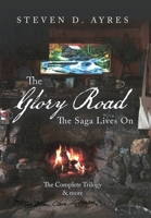 The Glory Road: The Saga Lives on 1796063754 Book Cover