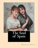The Soul of Spain 1975652657 Book Cover