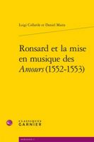 Ronsard Et La Mise En Musique Des Amours (1552-1553) 2406056996 Book Cover