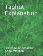 Taghut Explanation 1090818157 Book Cover