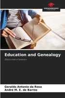 Education and Genealogy 6203558052 Book Cover