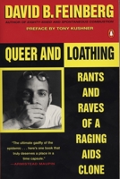 Queer and Loathing: Rants and Raves of a Raging AIDS Clone 0670857661 Book Cover