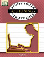 Study Skills Strategies: Outlining 0825146054 Book Cover