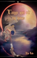 L'ange qui vit en nous (French Edition) B0BRMS7W12 Book Cover