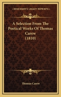 A Selection From the Poetical Works. [Edited by John Fry] 1104599791 Book Cover