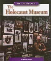 The Holocaust Museum 0756533570 Book Cover