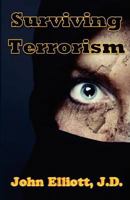 Surviving Terrorism 1478130393 Book Cover
