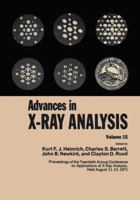Advances in X-Ray Analysis: Volume 31 0306429322 Book Cover