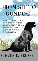 From Sit to Gundog 164544922X Book Cover