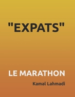 Scénario Sitcom TV EXPATS NYC: Le Marathon B08924HW2T Book Cover