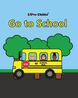 Go To School 1957875011 Book Cover