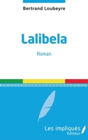 Lalibela (French Edition) 2343245347 Book Cover